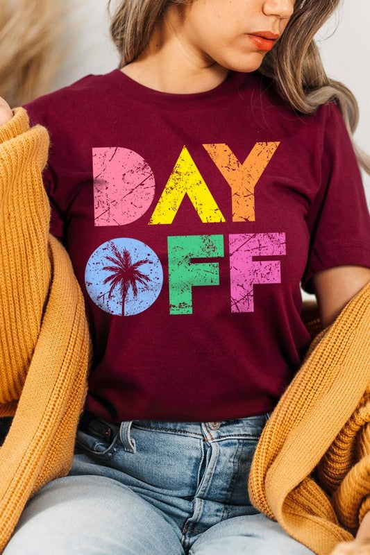 Day Off Graphic T Shirts