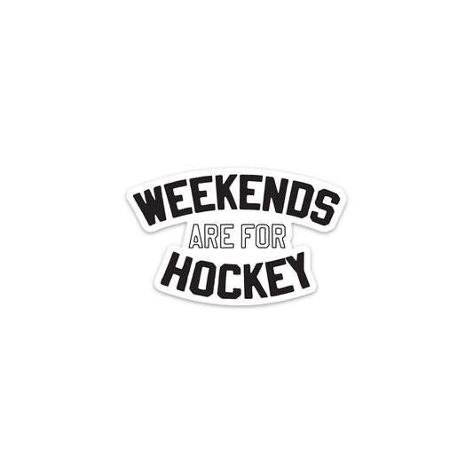 Weekends Are For Hockey Sticker